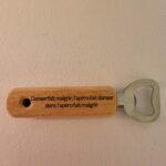 Décapsuleur en bois personnalisable et gravé : Danser fait maigrir, l'apéro fait danser donc l'apéro fait maigrir